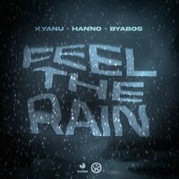 Feel the Rain, 2024