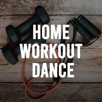 Home Workout Dance, 2020