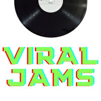 Viral Jams