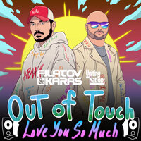 Out of Touch (Love You So Much), 2023