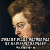 Mozart Piano Concertos by Daniel Barenboim Volume 10, 2020