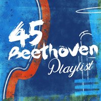 45 Beethoven Playlist, 2014