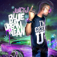 Blue Dream & Lean, 2011