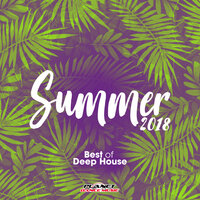 Summer 2018: Best of Deep House