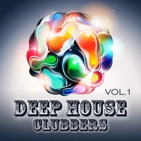 Deep House Clubbers, Vol. 1, 2012