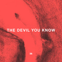 The Devil You Know, 2017