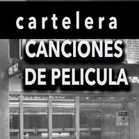 Cartelera Canciones de Pelicula, 2022