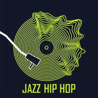 Jazz Hip Hop