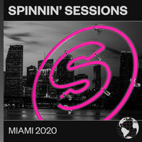 Spinnin' Sessions Miami 2020, 2020