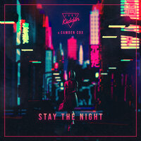 Stay The Night, 2019