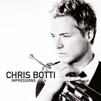 Chris Botti: Impressions, 2012