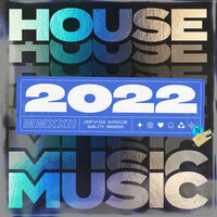 House Music 2022